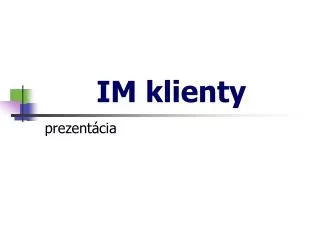 im klienty
