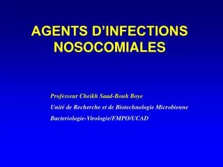 agents d infections nosocomiales