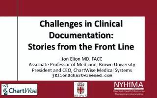 Challenges in Clinical Documentation: Stories from the Front Line
