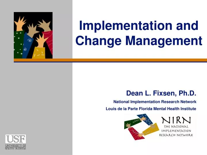 implementation and change management