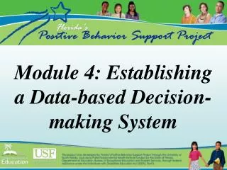 Module 4: Establishing a Data-based Decision-making System