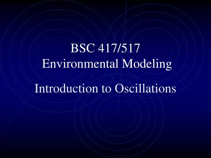 bsc 417 517 environmental modeling