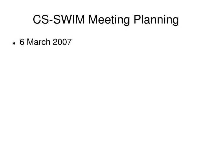 cs swim meeting planning