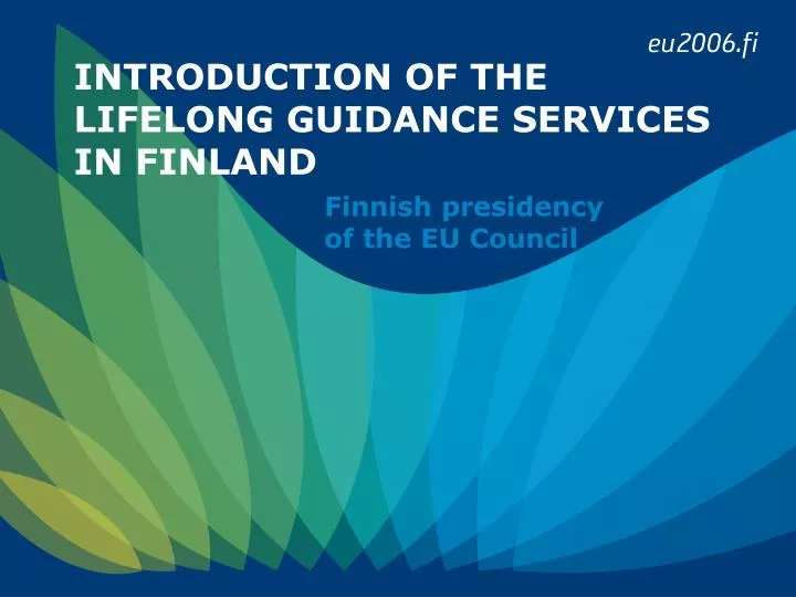introduction of the lifelong guidance services in finland
