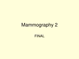 Mammography 2