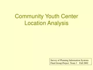 Community Youth Center Location Analysis