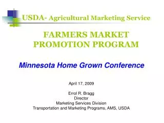 USDA- Agricultural Marketing Service FARMERS MARKET PROMOTION PROGRAM