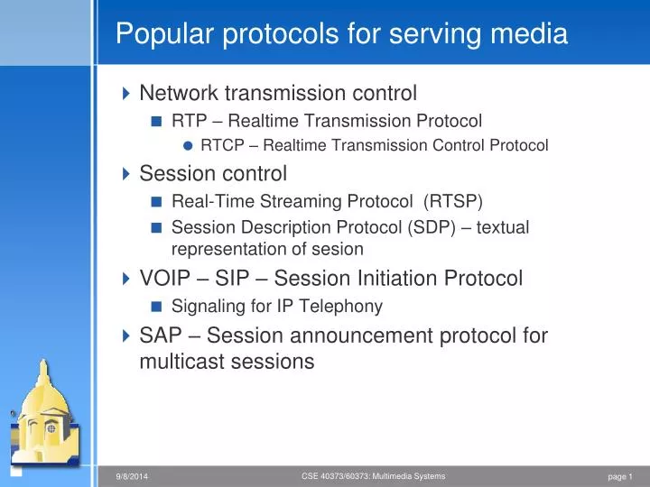 popular protocols for serving media