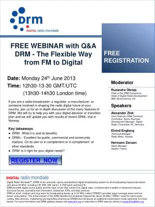 FREE WEBINAR with Q&amp;A DRM - The F lexible W ay from FM to Digital