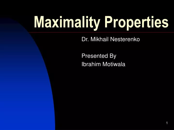 maximality properties