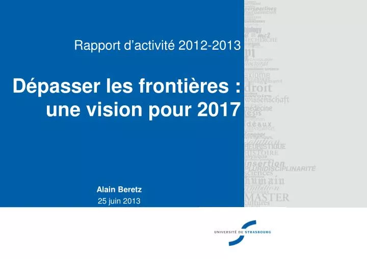 rapport d activit 2012 2013 d passer les fronti res une vision pour 2017