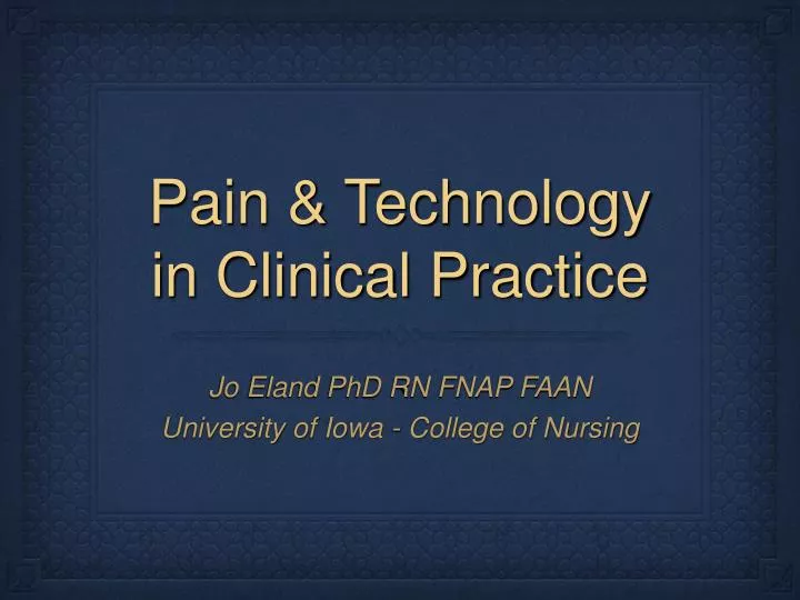 pain technology in clinical practice