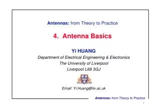 Antennas: from Theory to Practice 4. Antenna Basics