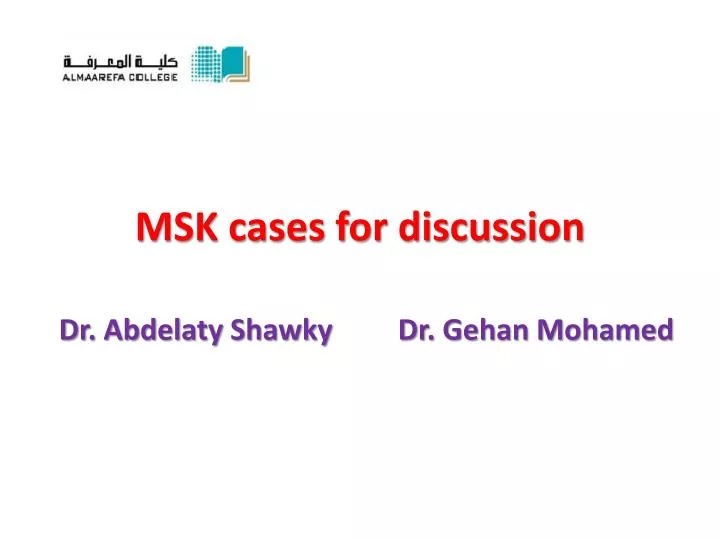 msk cases for discussion