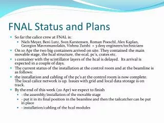 FNAL Status and Plans