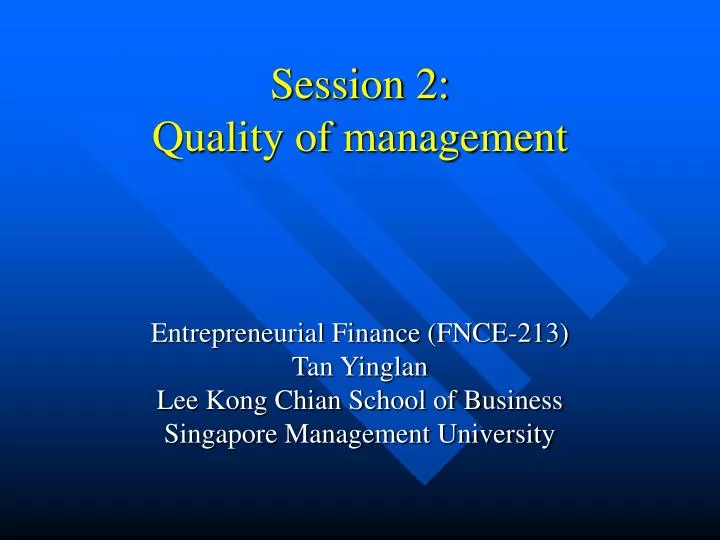 session 2 quality of management