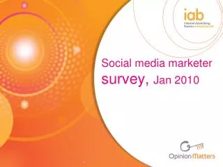 Social media marketer survey, Jan 2010