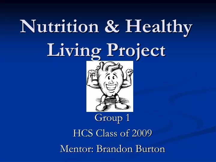 nutrition healthy living project