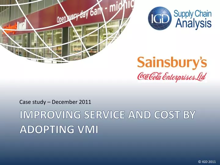 improving service and cost by adopting vmi