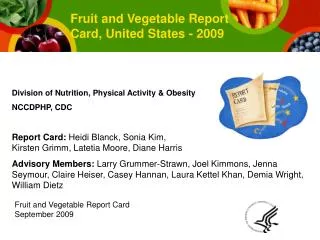 Fruit and Vegetable Report Card September 2009