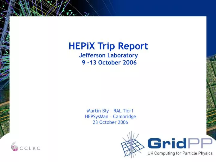 hepix trip report jefferson laboratory 9 13 october 2006