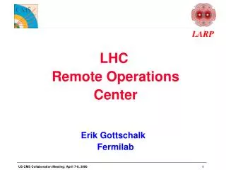 LHC Remote Operations Center