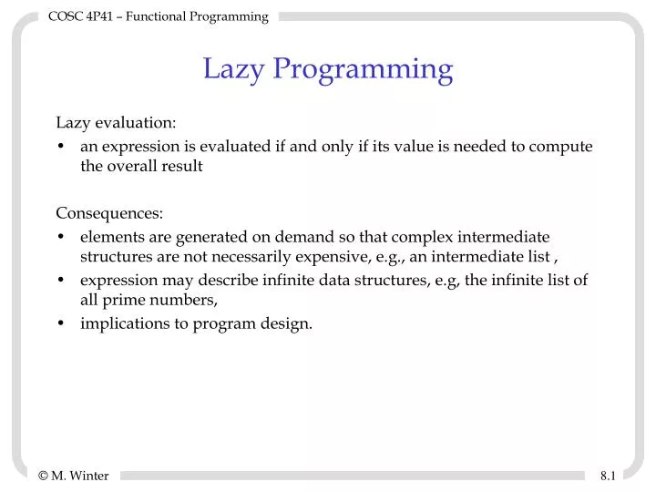 lazy programming