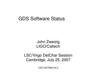 GDS Software Status