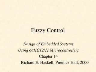 Fuzzy Control