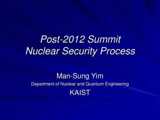 Post-2012 Summit Nuclear Security Process
