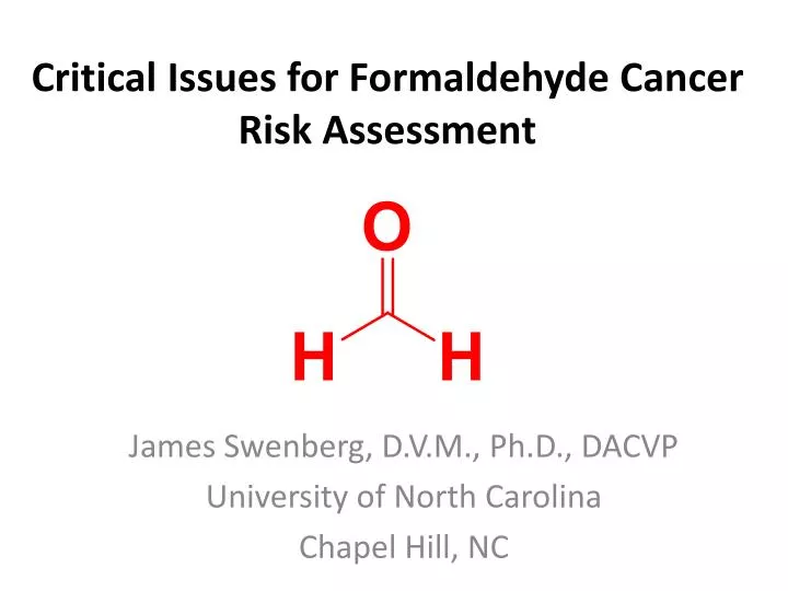 critical issues for formaldehyde cancer risk assessment