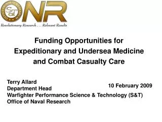 Funding Opportunities for Expeditionary and Undersea Medicine and Combat Casualty Care