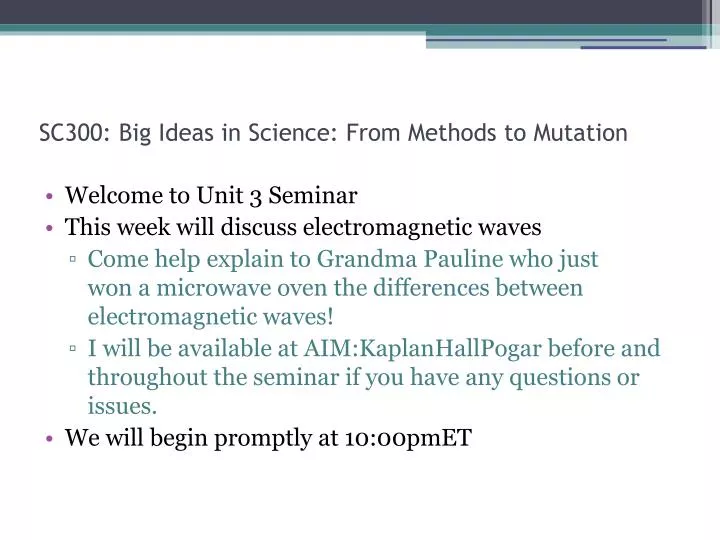 sc300 big ideas in science from methods to mutation