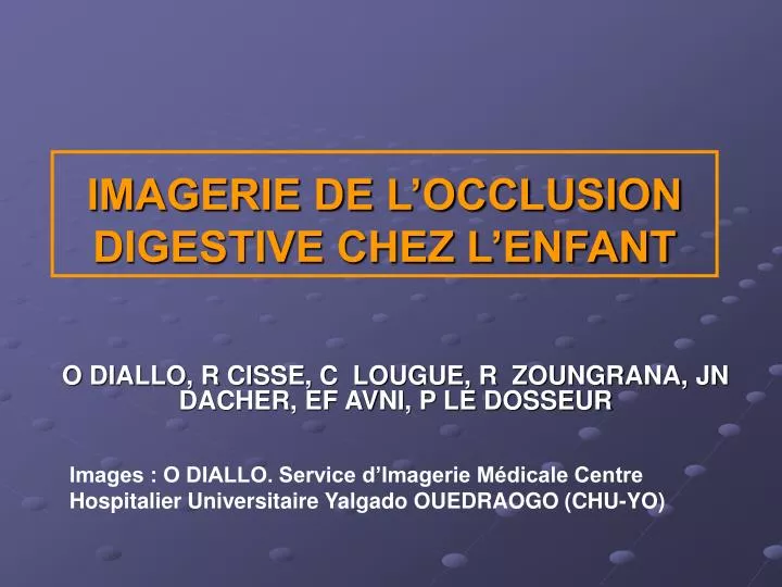 imagerie de l occlusion digestive chez l enfant