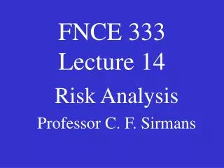 FNCE 333 Lecture 14