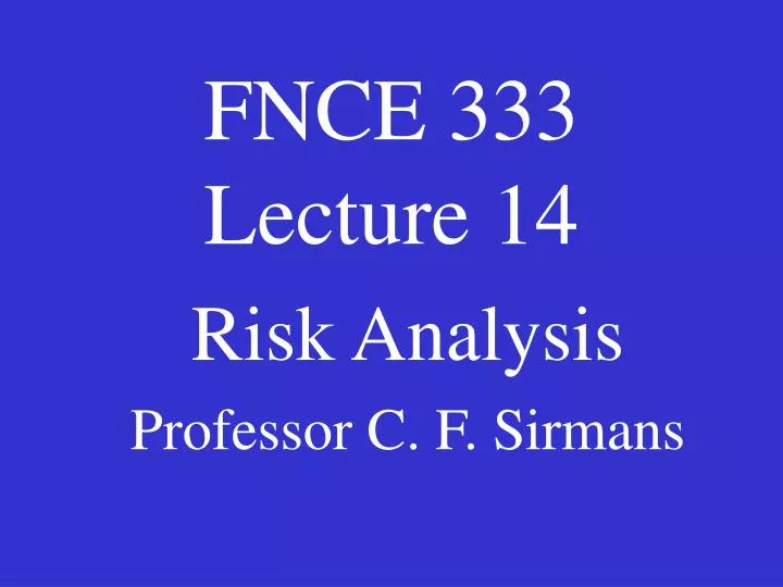 fnce 333 lecture 14