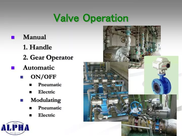 valve operation