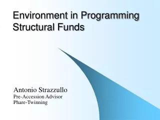 Environment in Programming Structural Funds