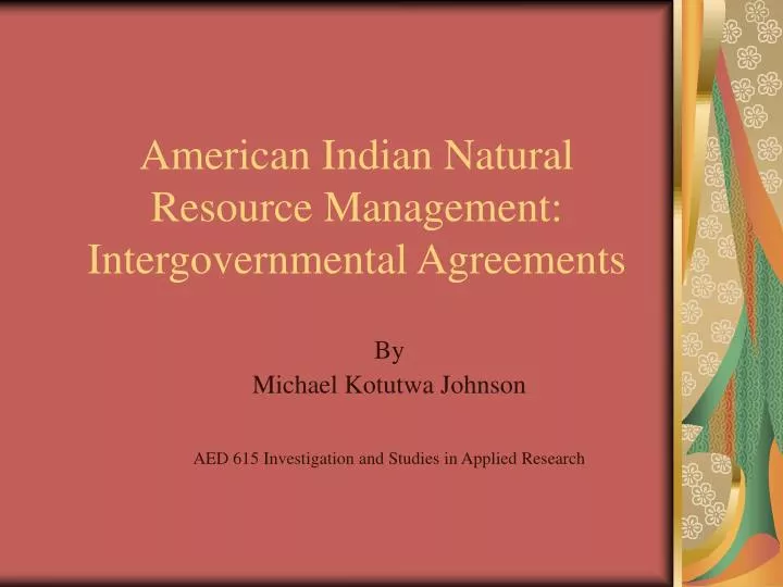 american indian natural resource management intergovernmental agreements