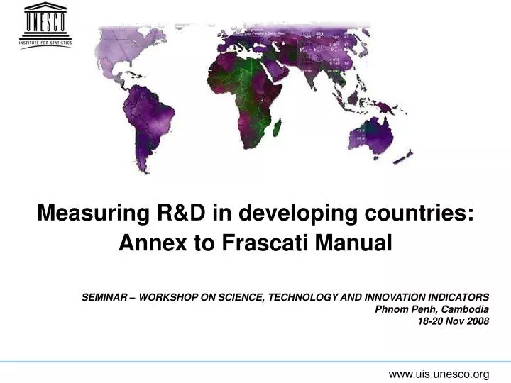 measuring r d in developing countries annex to frascati manual