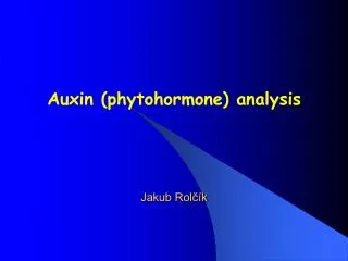 Auxin (phytohormone) analysis