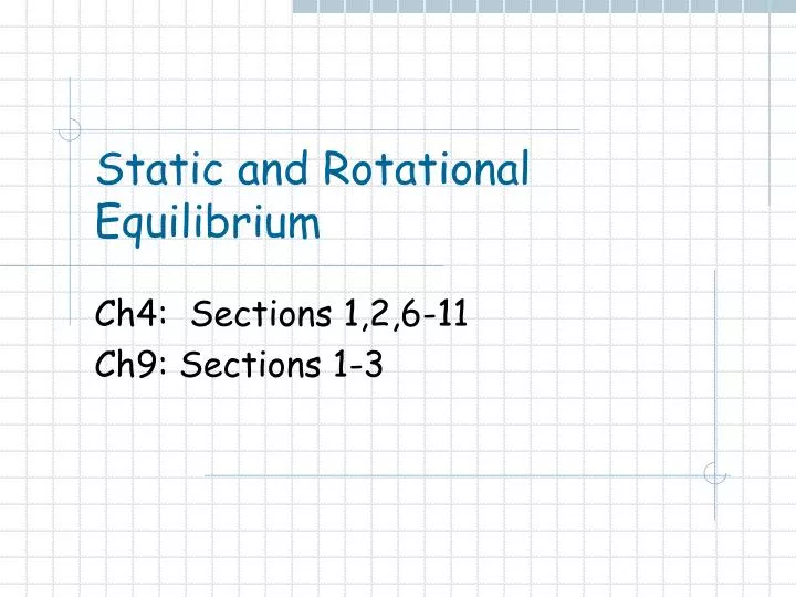 static and rotational equilibrium