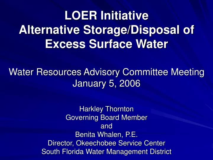 loer initiative alternative storage disposal of excess surface water