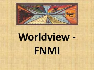 Worldview - FNMI