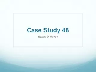 Case Study 48