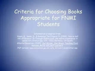 Criteria for Choosing Books Appropriate for FNMI Students