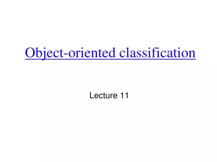 object oriented classification
