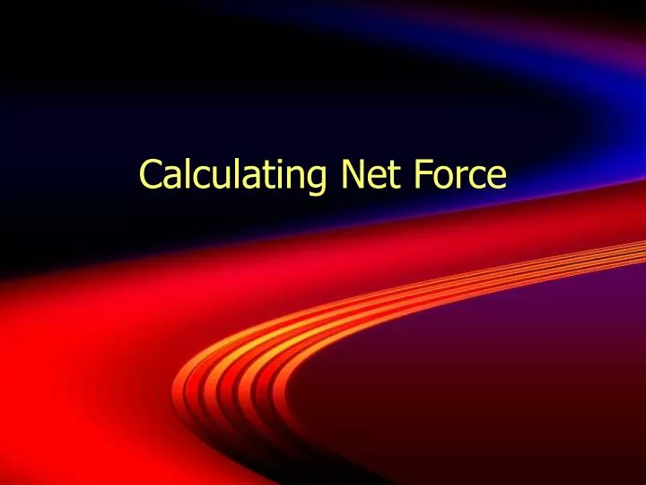 calculating net force