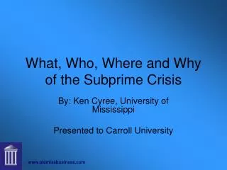 what who where and why of the subprime crisis