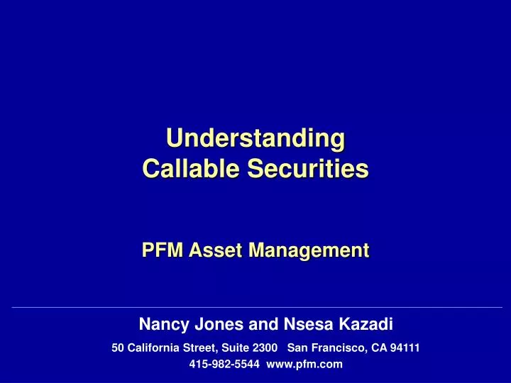 understanding callable securities pfm asset management